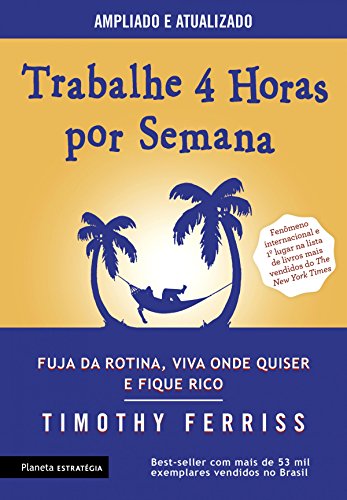 Trabalhe 4 Horas por Semana empreendedor livros